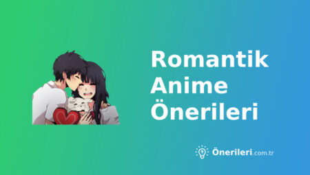 Romantik Anime Önerileri