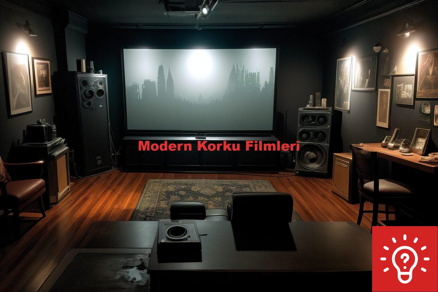 Modern Korku Filmleri