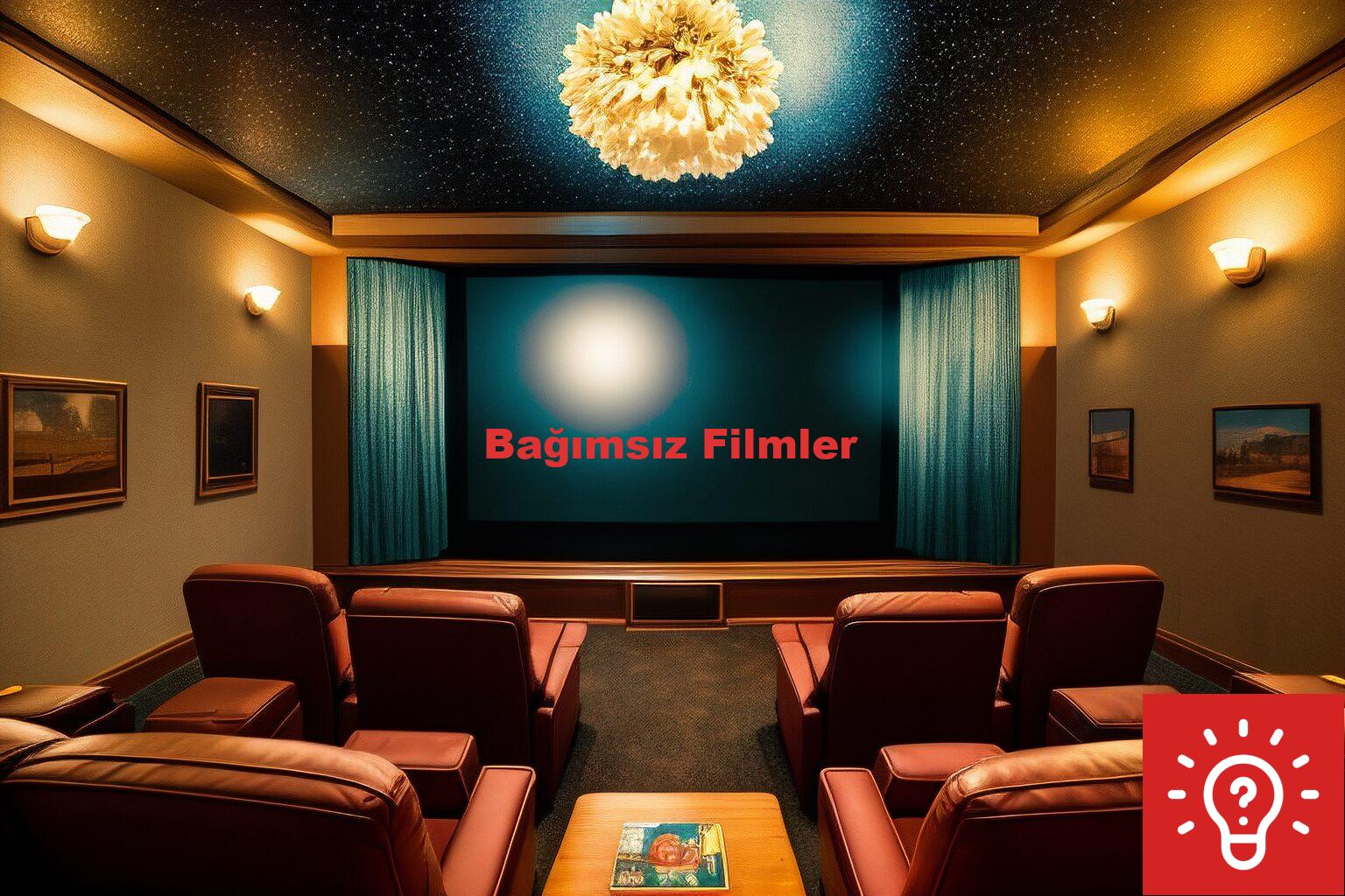 Bağımsız Filmler