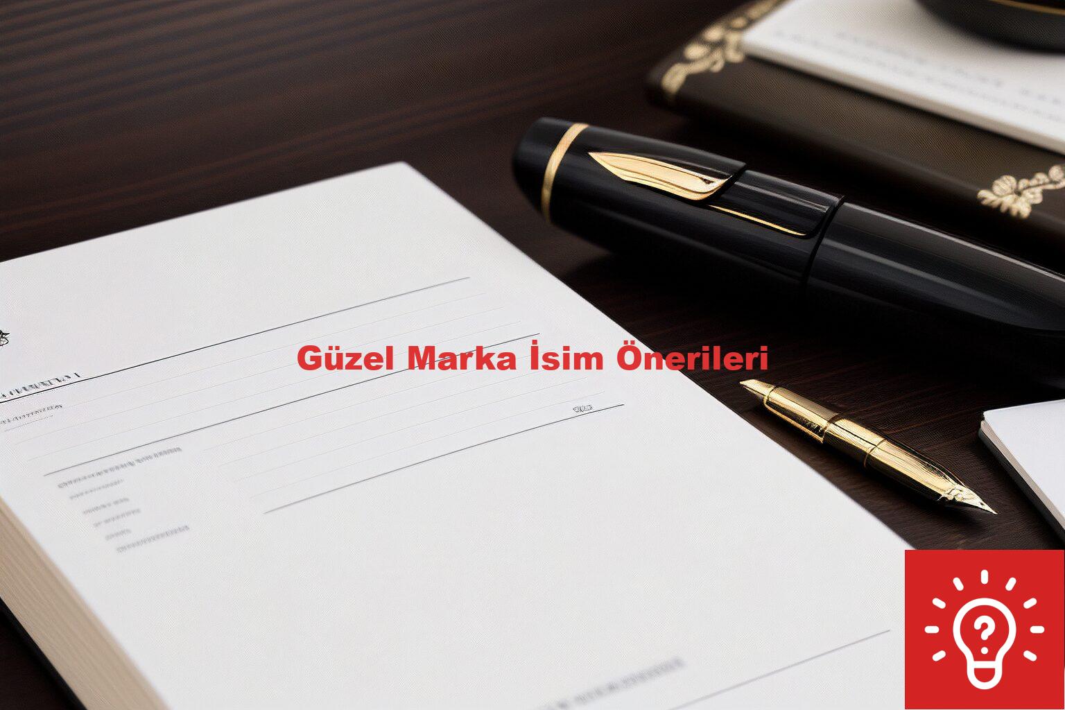 Güzel Marka İsim Önerileri